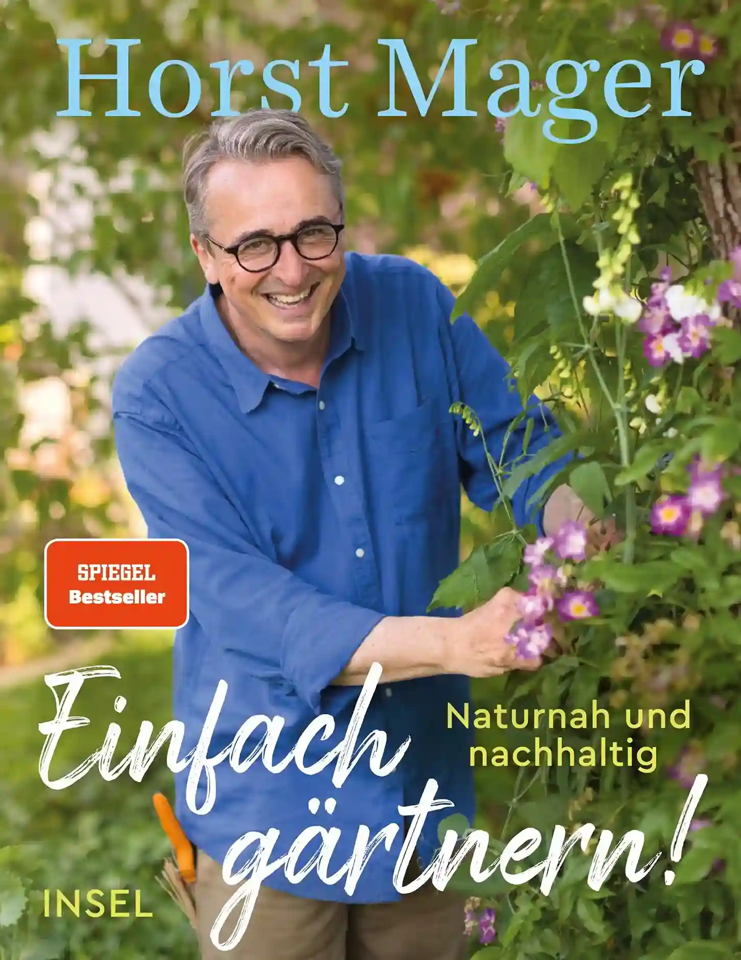 Einfach gärtnern! Naturnah und nachhaltig - Horst Mager (Buch)